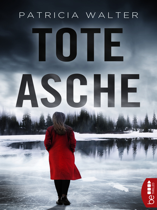 Title details for Tote Asche by Patricia Walter - Available